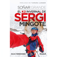 Miniatura Libro Soñar Grande. El K2 Invernal de Sergi Mingote -